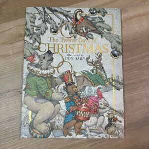The Twelve Days Of Christmas Don Daily Children’s Hardcover Book Classic Gift